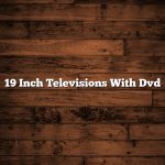 19 Inch Televisions With Dvd