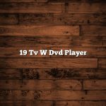 19 Tv W Dvd Player