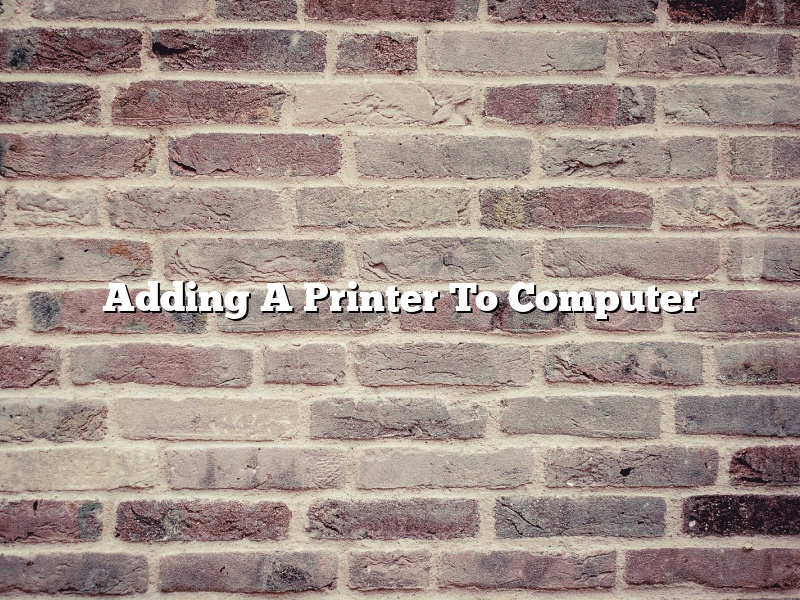 Adding A Printer To Computer