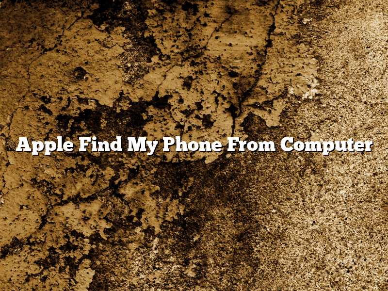 Apple Find My Phone From Computer
