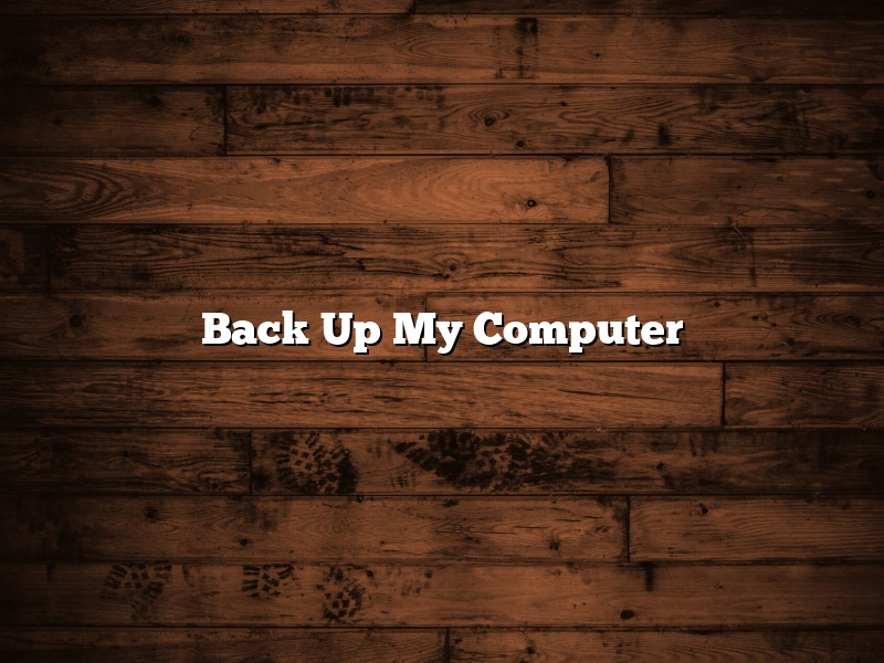 Back Up My Computer