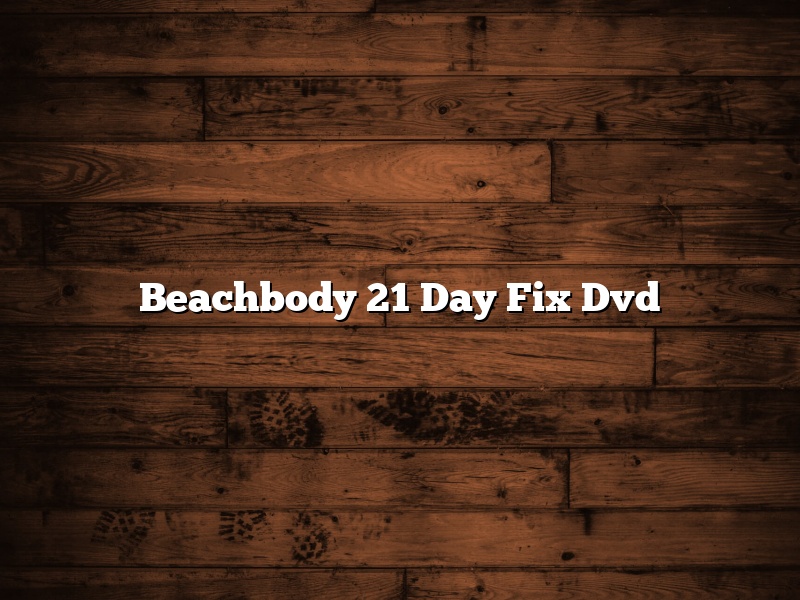 Beachbody 21 Day Fix Dvd