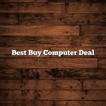 Best Buy Computer Deal