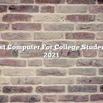 Best Computer For College Students 2021