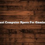 Best Computer Specs For Gaming