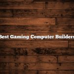 Best Gaming Computer Builders