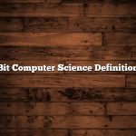 Bit Computer Science Definition