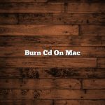 Burn Cd On Mac