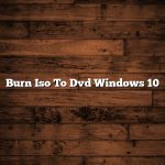 Burn Iso To Dvd Windows 10