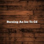 Burning An Iso To Cd