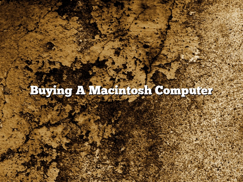 Buying A Macintosh Computer