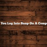 Can You Log Into Snap On A Computer