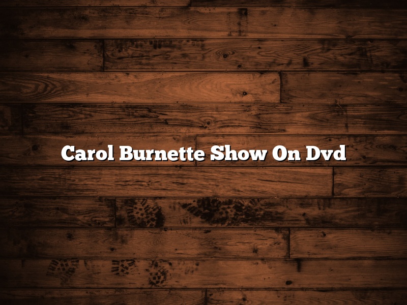 Carol Burnette Show On Dvd