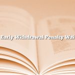 Cd Early Withdrawal Penalty Waiver
