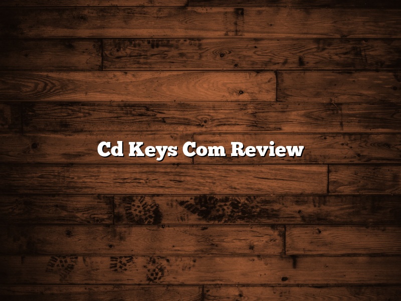 Cd Keys Com Review