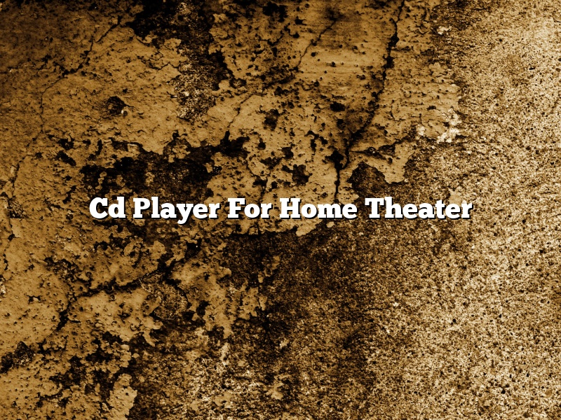 Cd Player For Home Theater