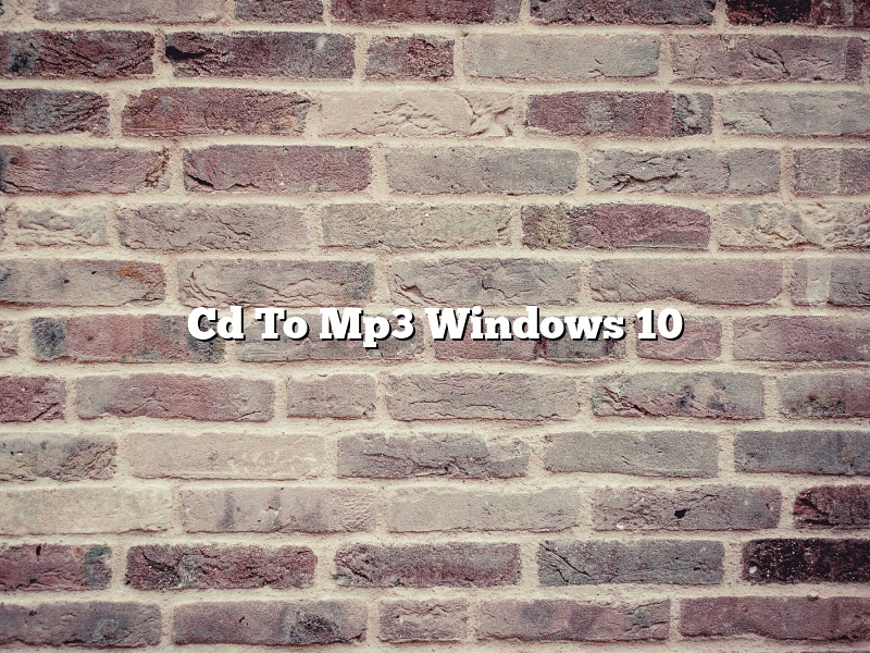 Cd To Mp3 Windows 10