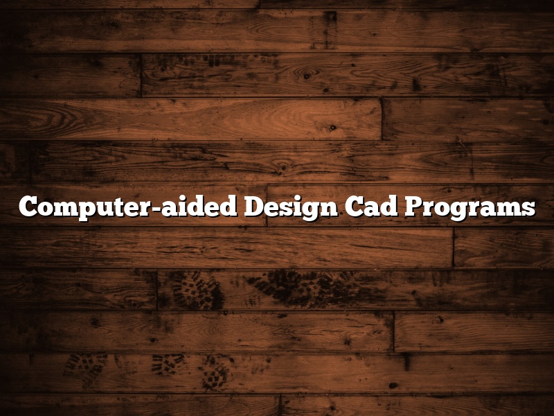 Computer-aided Design Cad Programs