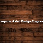 Computer Aided Design Programs