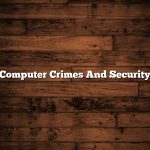 Computer Crimes And Security