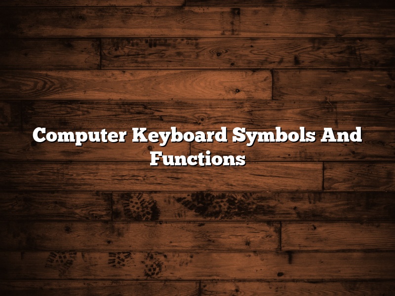 Computer Keyboard Symbols And Functions