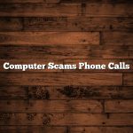 Computer Scams Phone Calls