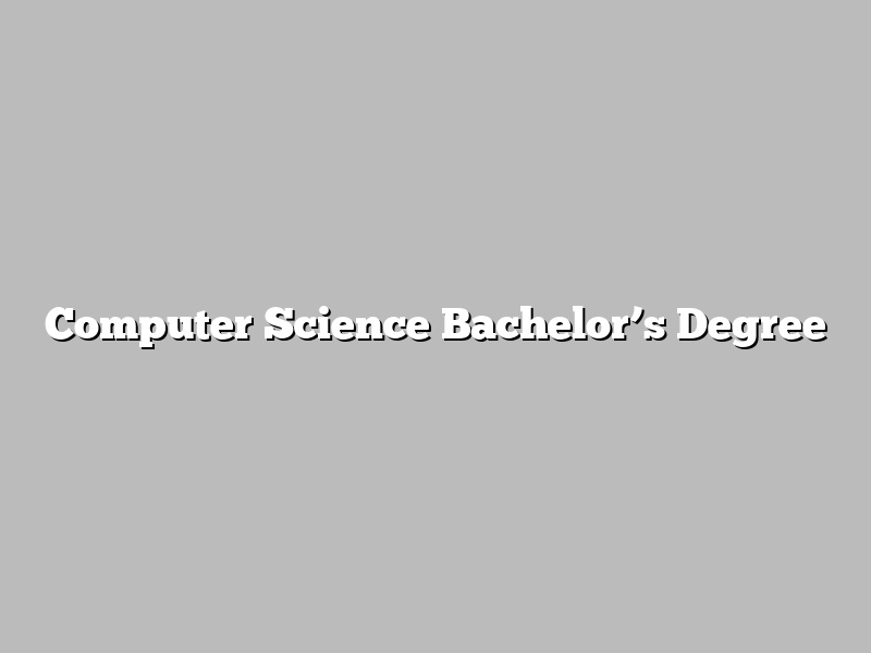 Computer Science Bachelor’s Degree