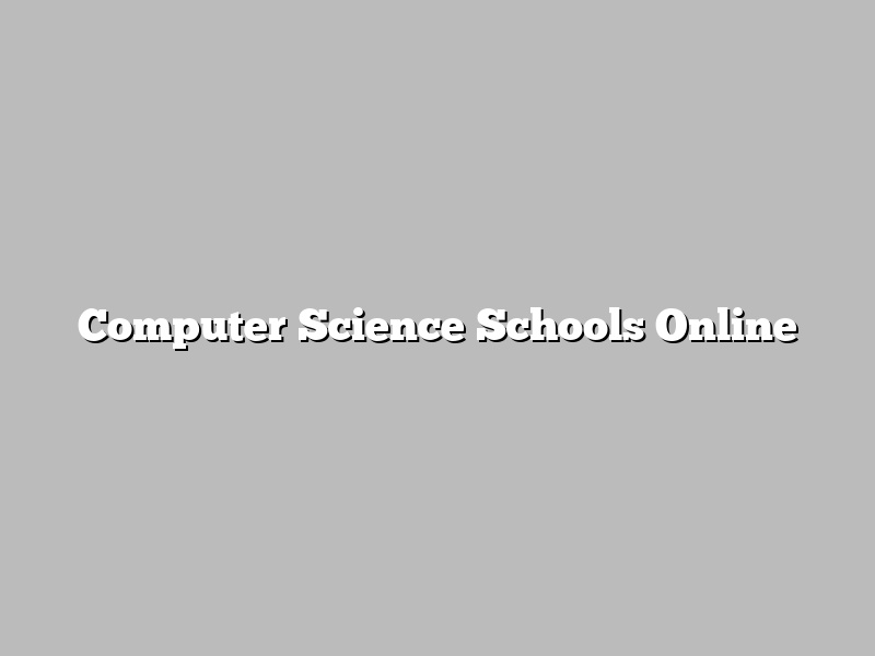 Computer Science Schools Online