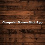 Computer Screen Shot App