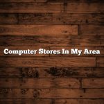 Computer Stores In My Area