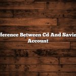 Difference Between Cd And Savings Account