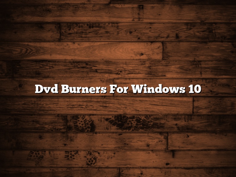 Dvd Burners For Windows 10