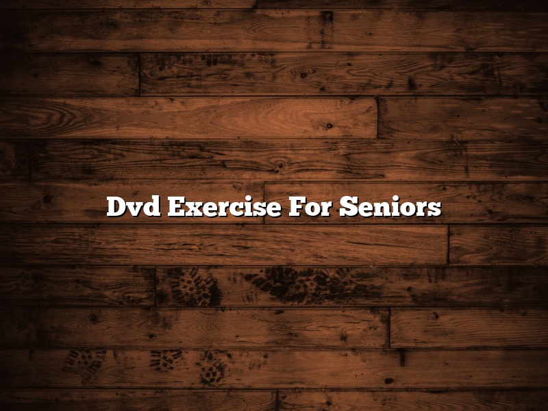 Dvd Exercise For Seniors