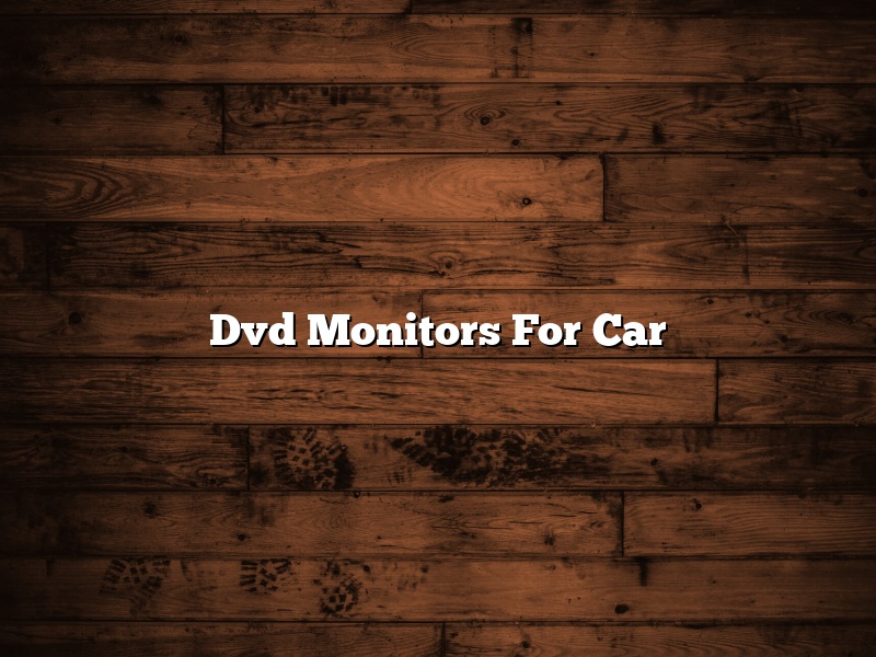 Dvd Monitors For Car