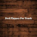 Dvd Players For Truck