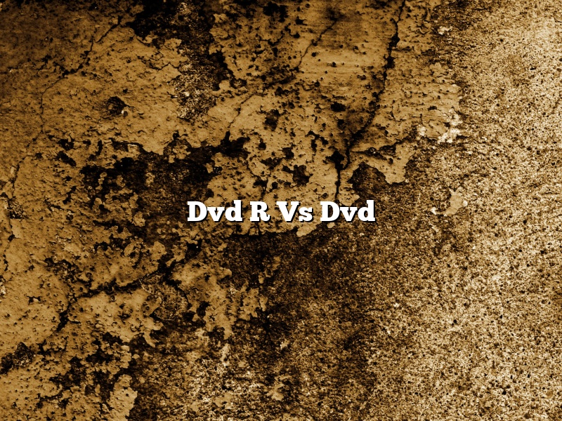 Dvd R Vs Dvd