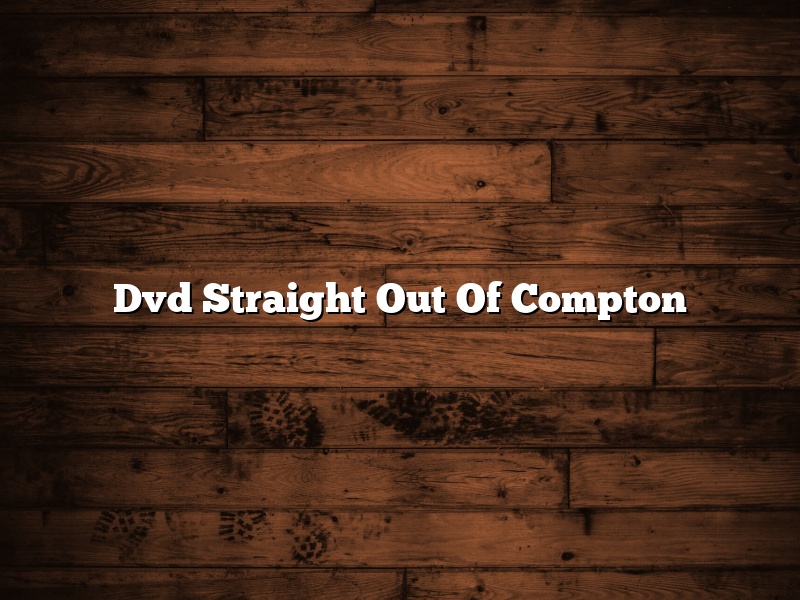 Dvd Straight Out Of Compton