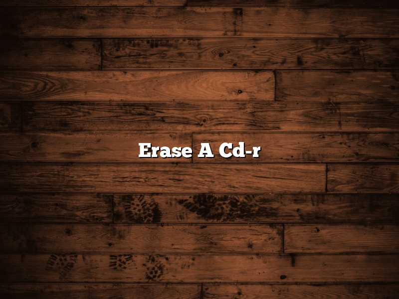 Erase A Cd-r