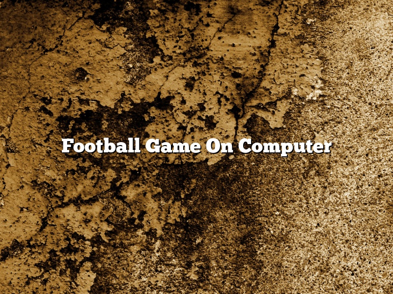 Football Game On Computer