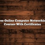 Free Online Computer Networking Courses With Certificates