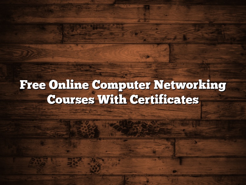 Free Online Computer Networking Courses With Certificates