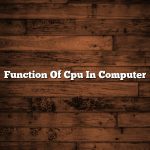 Function Of Cpu In Computer