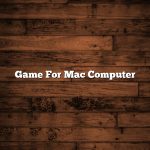 Game For Mac Computer