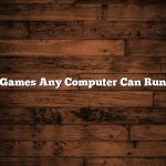 Games Any Computer Can Run