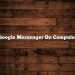 Google Messenger On Computer