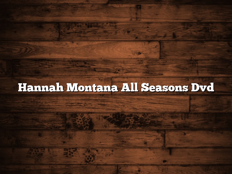 Hannah Montana All Seasons Dvd