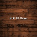 Hi Fi Cd Player