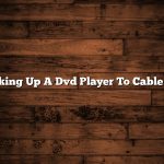 Hooking Up A Dvd Player To Cable Box