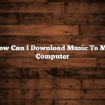 How Can I Download Music To My Computer