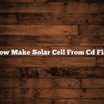 How Make Solar Cell From Cd Flat